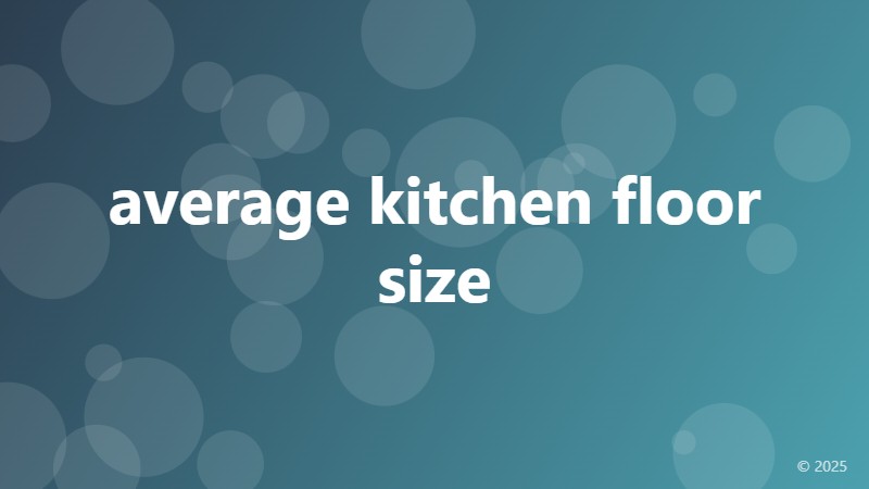 average kitchen floor size