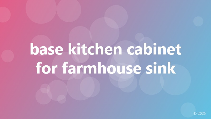 base kitchen cabinet for farmhouse sink