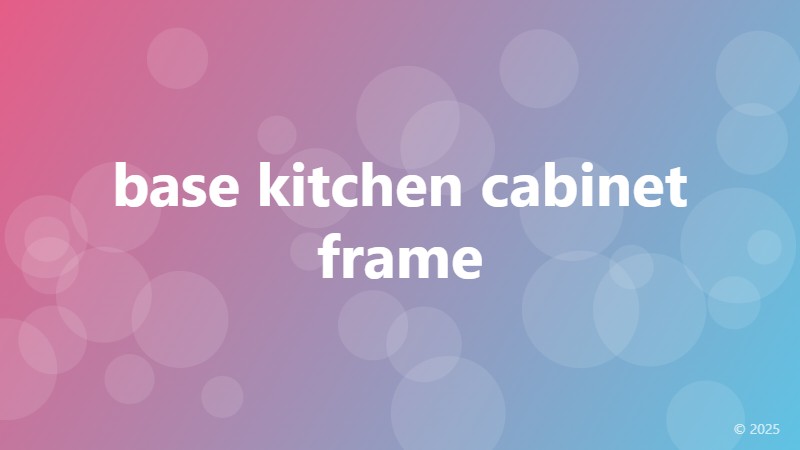 base kitchen cabinet frame