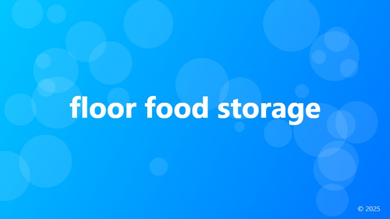 floor food storage