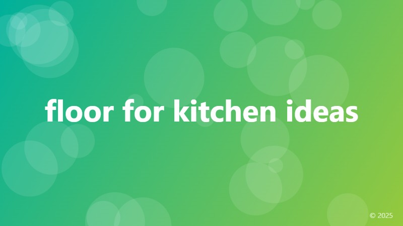 floor for kitchen ideas