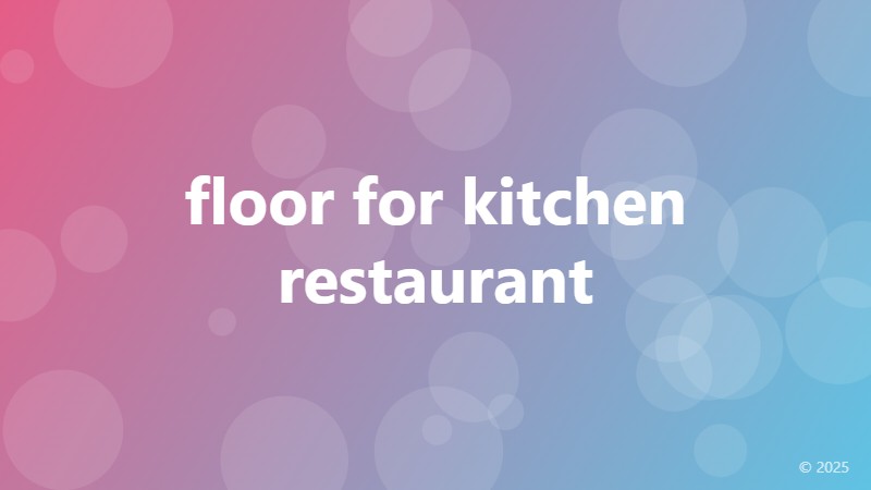floor for kitchen restaurant