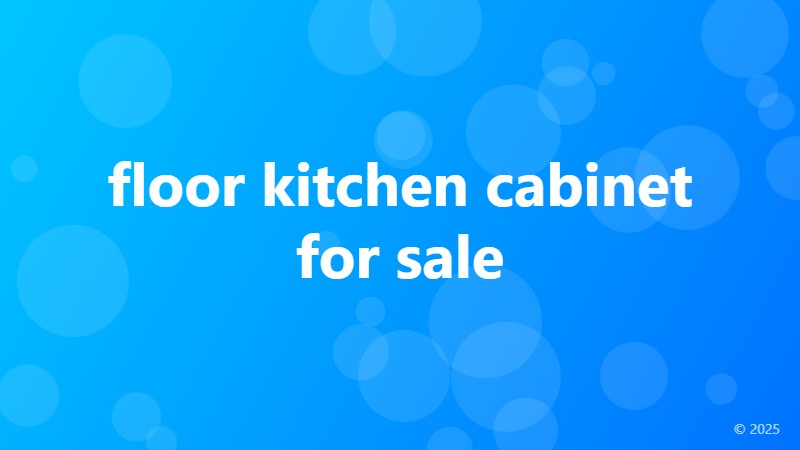 floor kitchen cabinet for sale
