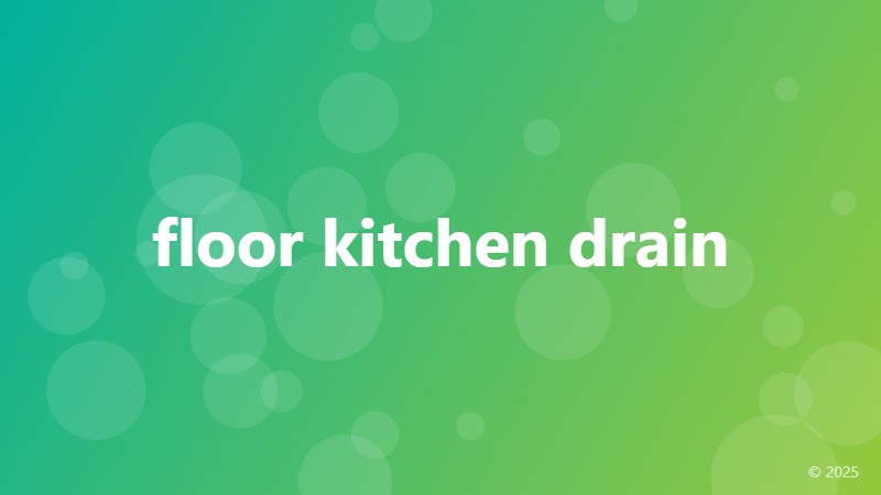 floor kitchen drain