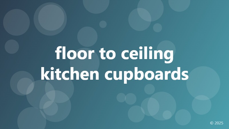 floor to ceiling kitchen cupboards