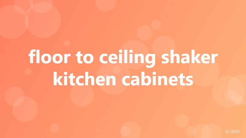 floor to ceiling shaker kitchen cabinets