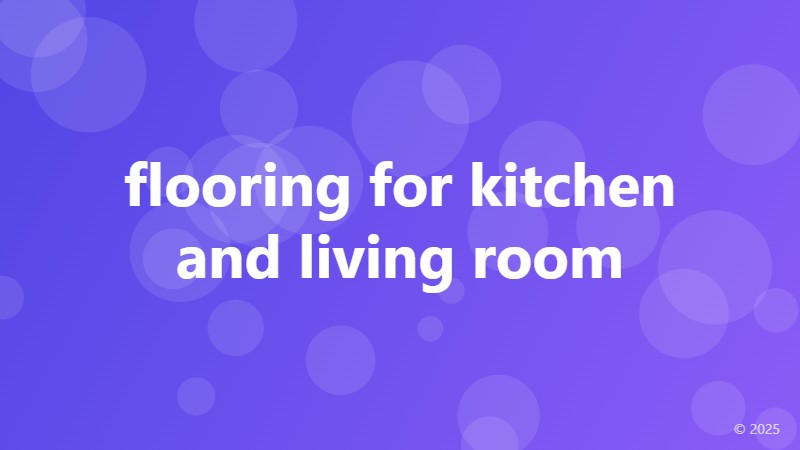 flooring for kitchen and living room