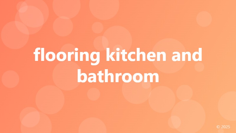 flooring kitchen and bathroom