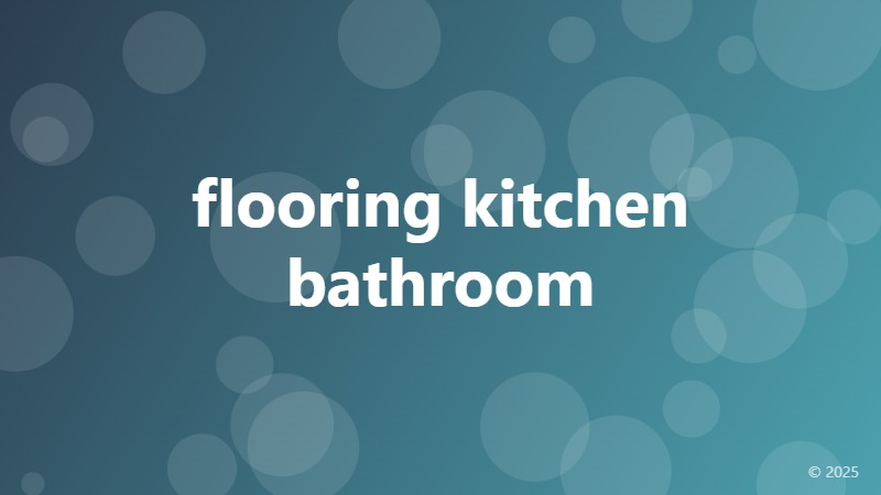 flooring kitchen bathroom