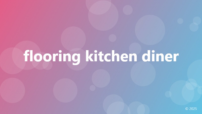 flooring kitchen diner