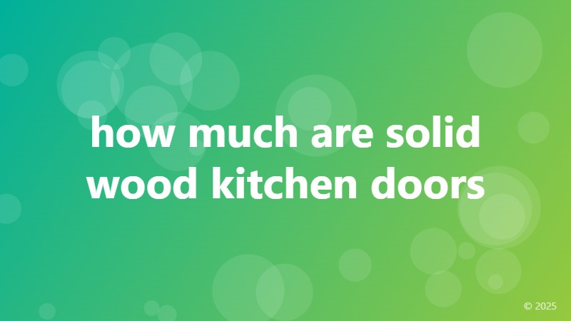how much are solid wood kitchen doors