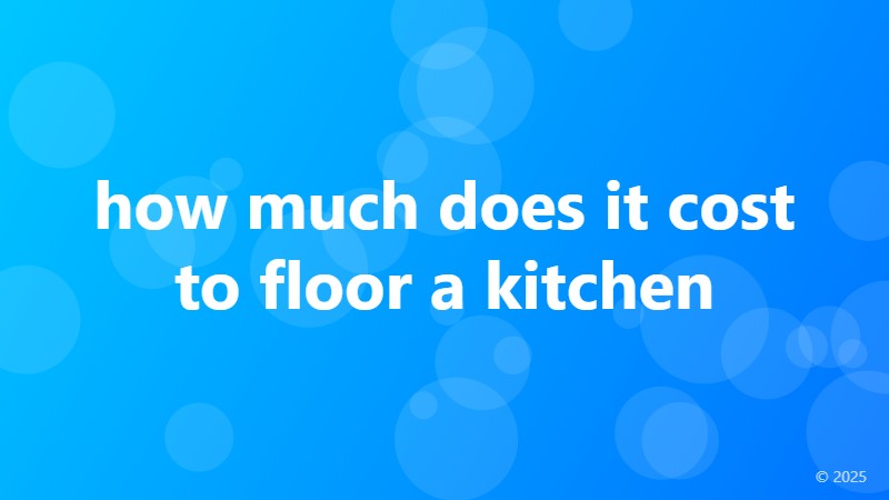 how much does it cost to floor a kitchen