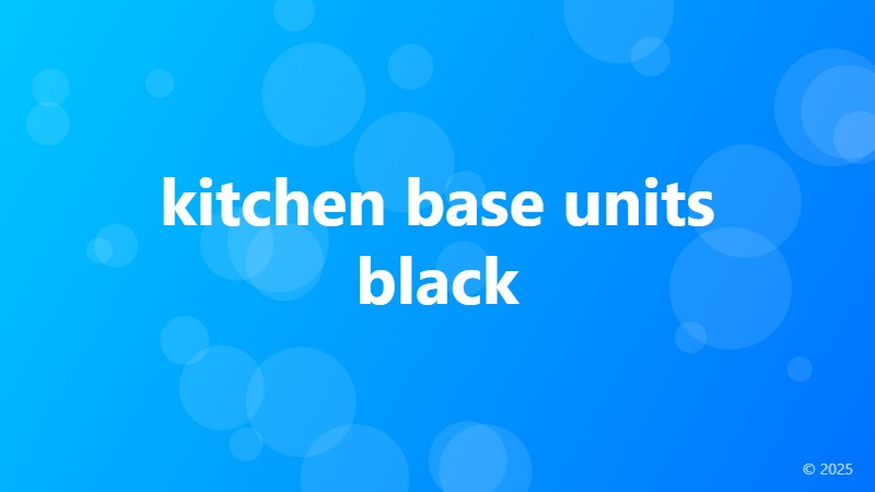 kitchen base units black