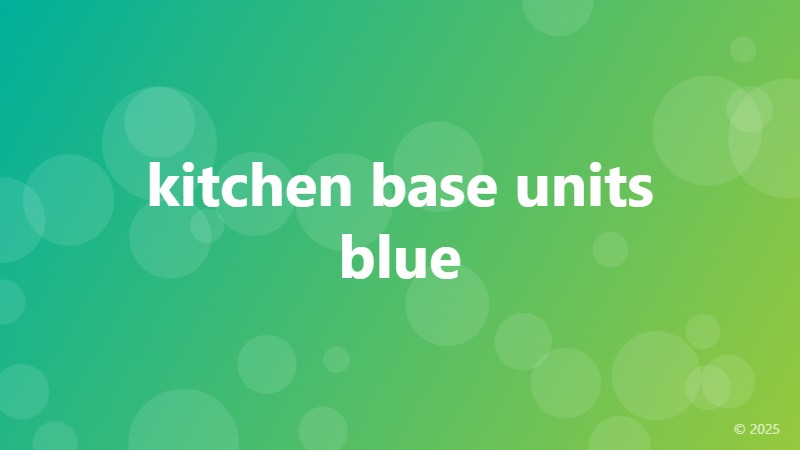 kitchen base units blue