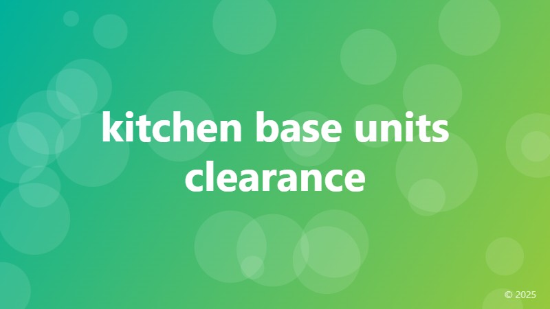 kitchen base units clearance