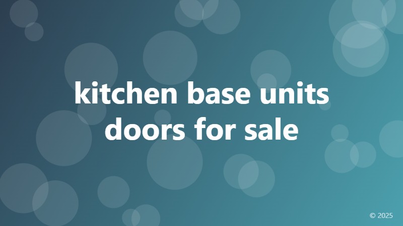 kitchen base units doors for sale