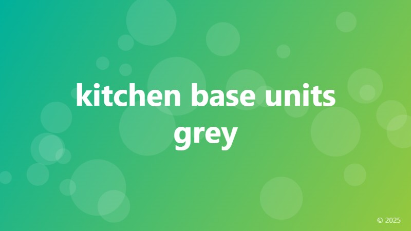 kitchen base units grey