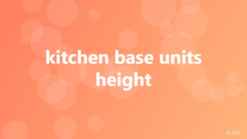 kitchen base units height