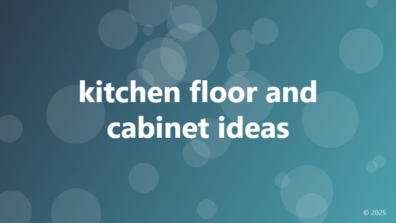 kitchen floor and cabinet ideas