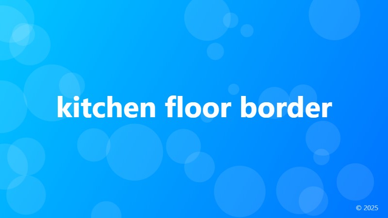 kitchen floor border