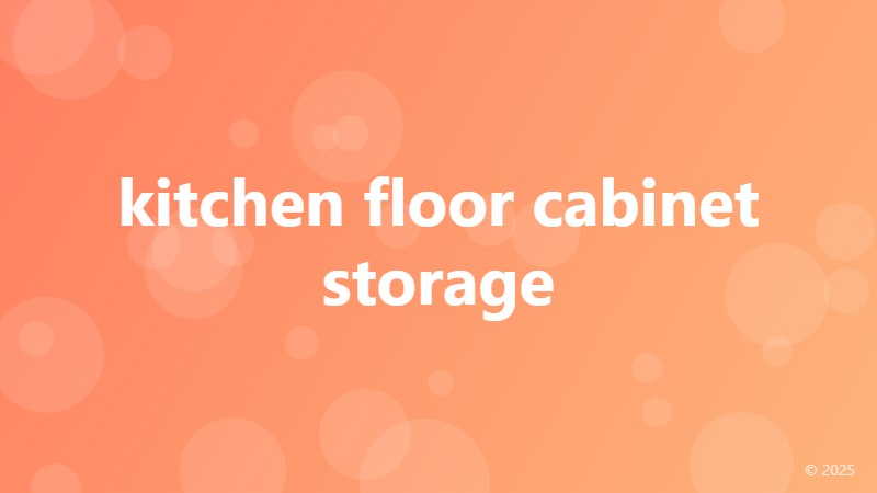 kitchen floor cabinet storage