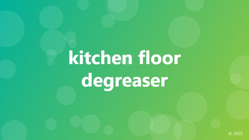 kitchen floor degreaser