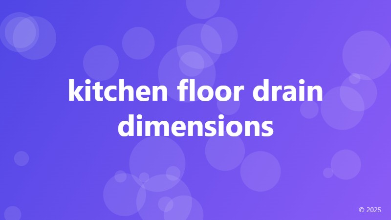 kitchen floor drain dimensions