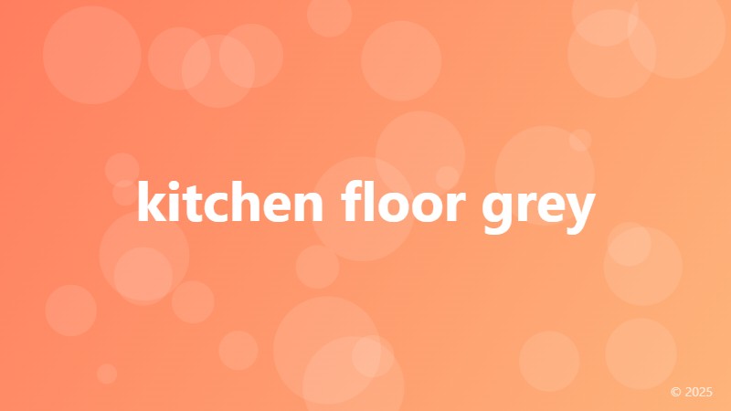 kitchen floor grey
