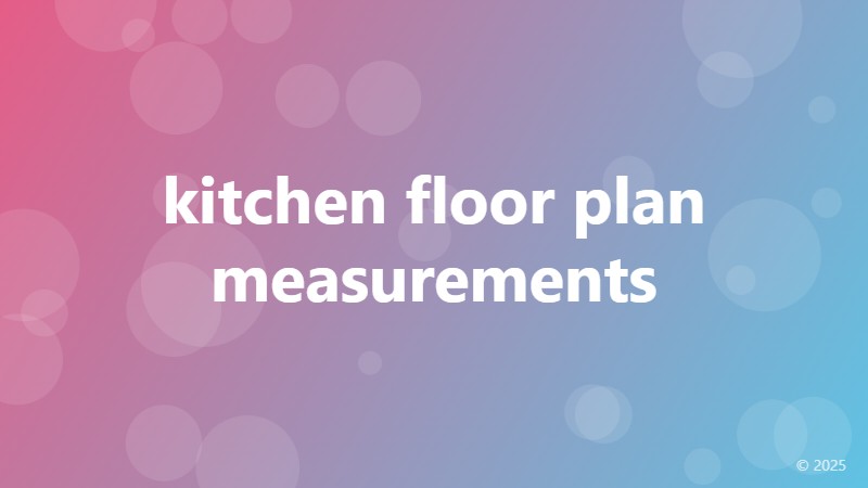 kitchen floor plan measurements
