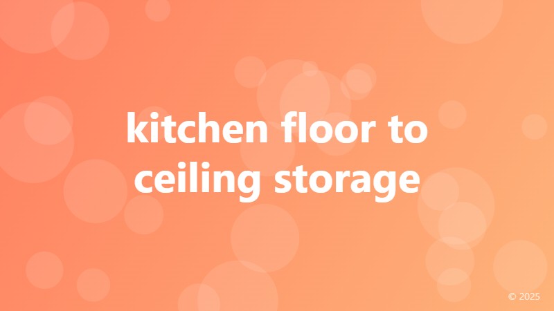 kitchen floor to ceiling storage