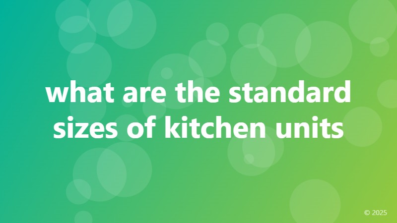 what are the standard sizes of kitchen units
